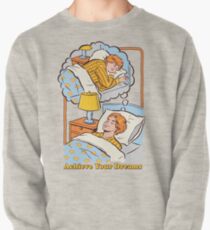 Sudadera sin capucha Alcanza tus sueños