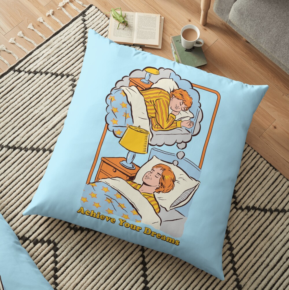 Achieve Your Dreams Floor Pillow