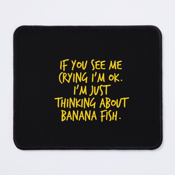 Item preview, Crying Over Banana Fish designed and sold by dnjsgmiomz19.