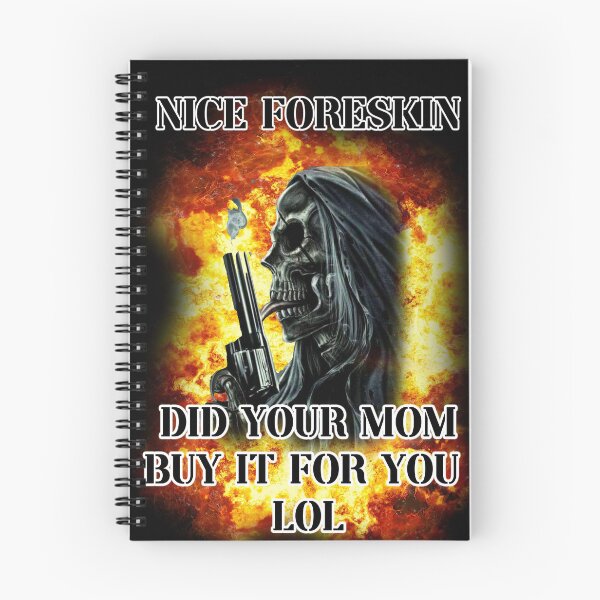 Item preview, nice foreskin did your mom buy it for you lol designed and sold by InMyMentalEra.