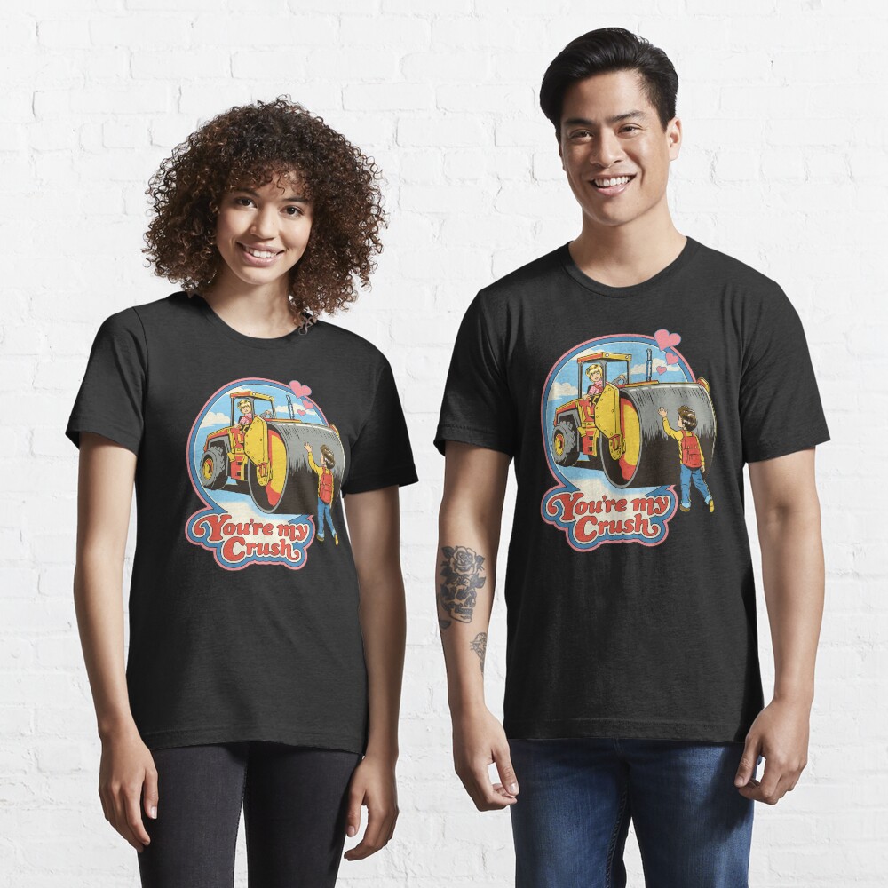 You're My Crush Essential T-Shirt