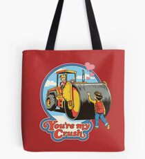 You're My Crush Tote Bag