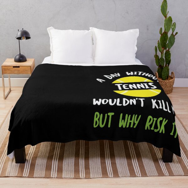 Item preview, Funny Tennis Saying A Day Without Tennis designed and sold by whyitsme.