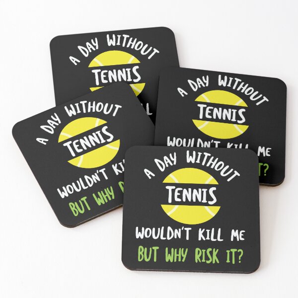 Item preview, Funny Tennis Saying A Day Without Tennis designed and sold by whyitsme.