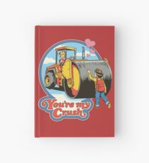 You're My Crush Hardcover Journal