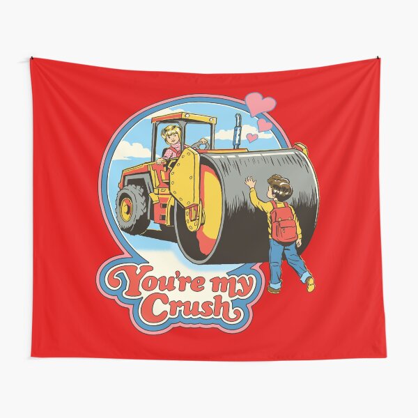 You're My Crush Tapestry