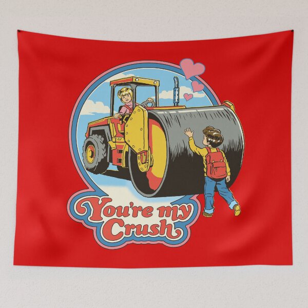 Item preview, You're My Crush designed and sold by Steven Rhodes.