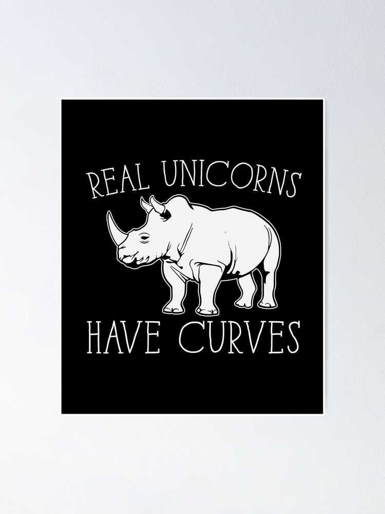 real unicorns have curves
