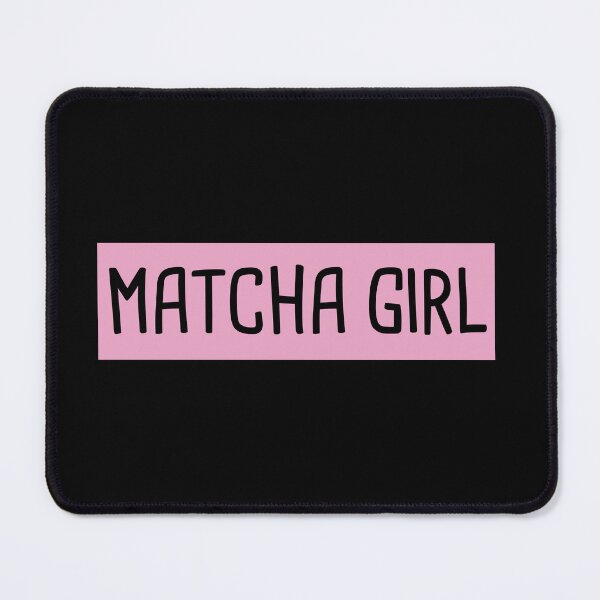 Item preview, Matcha Girl designed and sold by orlumbuspirate.