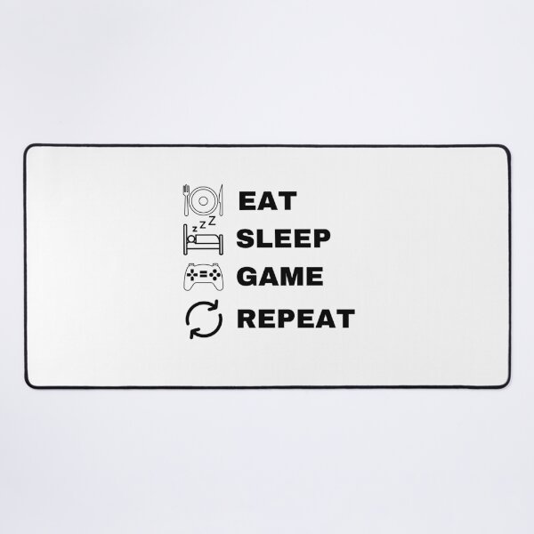 Item preview, eat sleep game repeat designed and sold by ForestStyle.