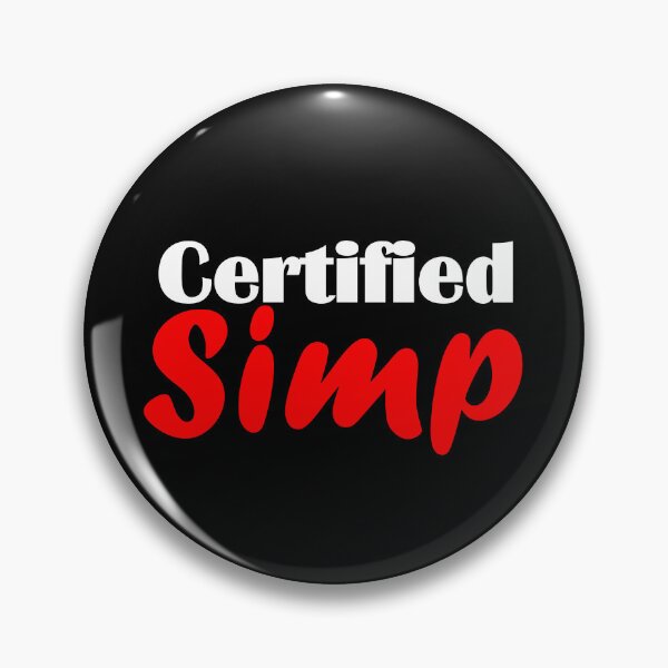 Item preview, Certified Simp designed and sold by Sonatablue.