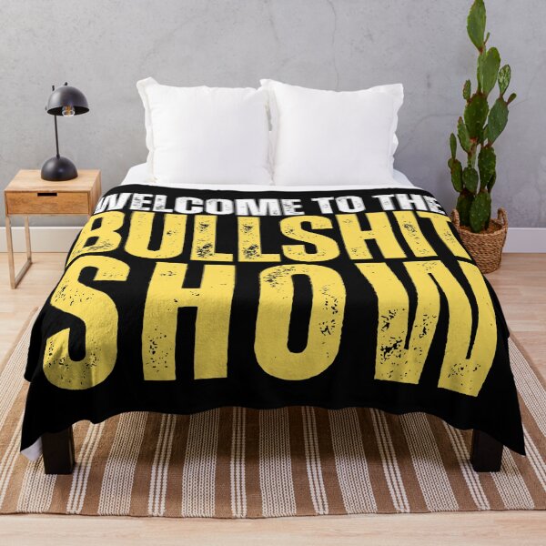 Item preview, welcome to the bullshit show designed and sold by Gilby-Designs.
