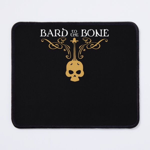 Item preview, Bard to the Bone Bards Tabletop RPG Addict  	 designed and sold by nwnqumdm54.
