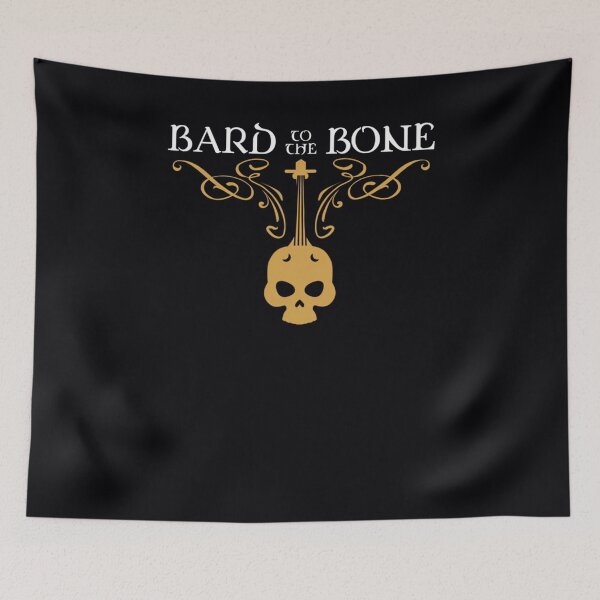 Item preview, Bard to the Bone Bards Tabletop RPG Addict  	 designed and sold by nwnqumdm54.