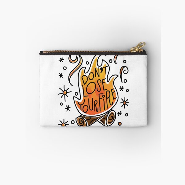 Item preview, Don't Lose Your Fire designed and sold by terrikmartin.