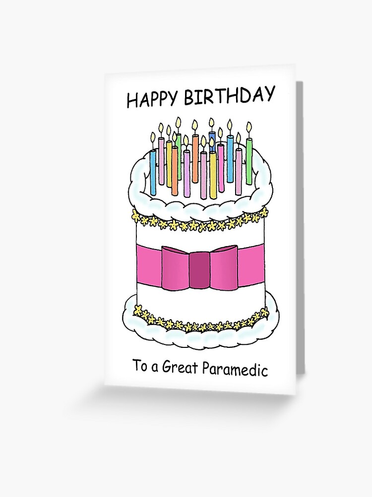 Tarjetas de felicitación «Velas y pastel de dibujos animados de feliz  cumpleaños paramédico» de KateTaylor | Redbubble