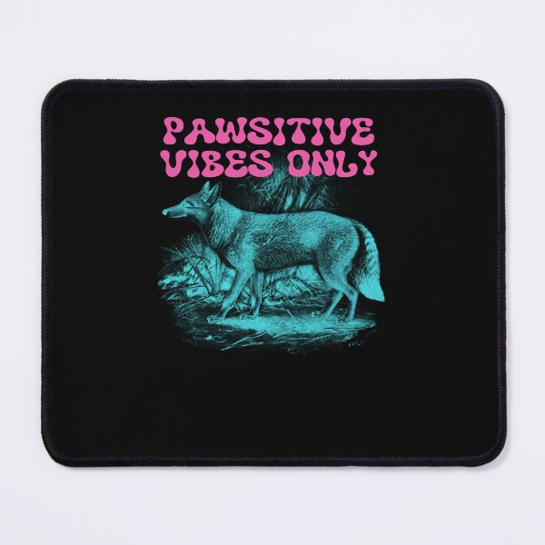 Item preview, Pawsitive vibes only designed and sold by Markflow.