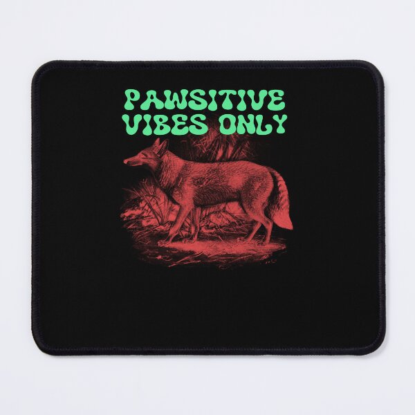 Item preview, Pawsitive vibes only designed and sold by Markflow.