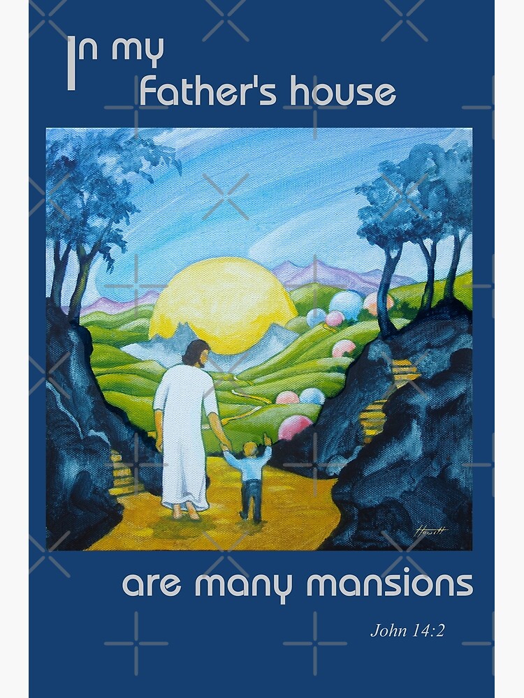 in-my-father-s-house-poster-for-sale-by-junglequeen-redbubble