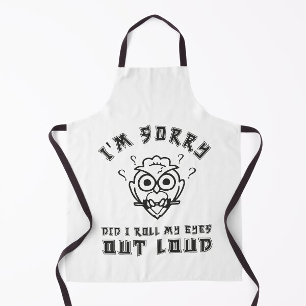 Item preview, I'm sorry did i roll my eyes out loud? funny sarcastic owl gift humor retro quotes    designed and sold by Print&Perfection  ⭐⭐⭐⭐⭐.