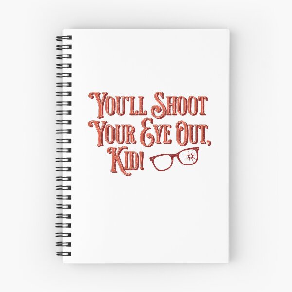 Item preview, You'll Shoot Your Eye Out Kid designed and sold by ClaytownTees.
