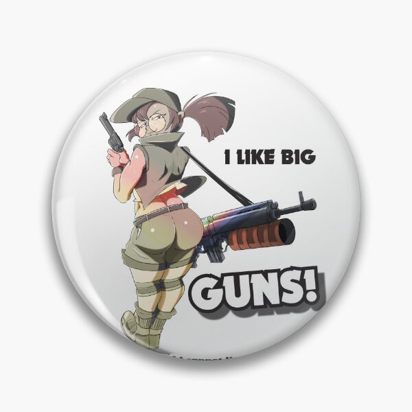 Item preview, I Like BIG GUNS!...and I cannot lie. designed and sold by MisterBongos.