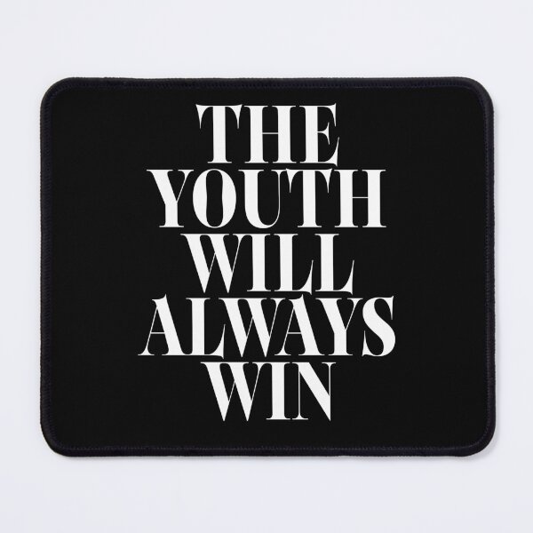 Item preview, The Youth Will Always Win - Empowering Design designed and sold by DesignFuture99.