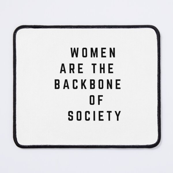 Item preview, Women are the backbone of society designed and sold by reves2021.