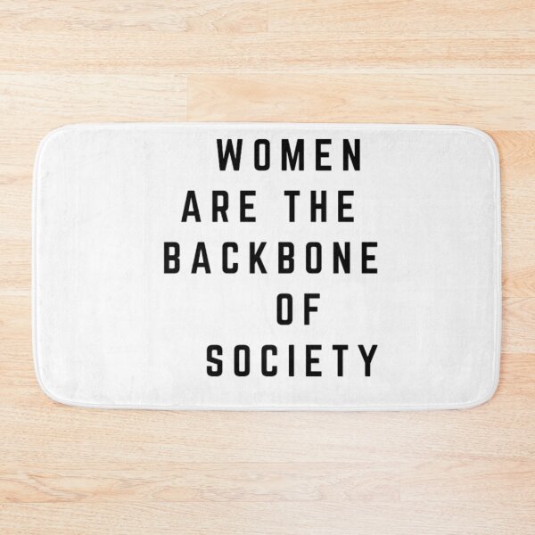 Item preview, Women are the backbone of society designed and sold by reves2021.