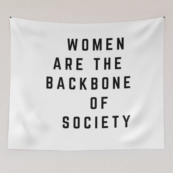 Item preview, Women are the backbone of society designed and sold by reves2021.