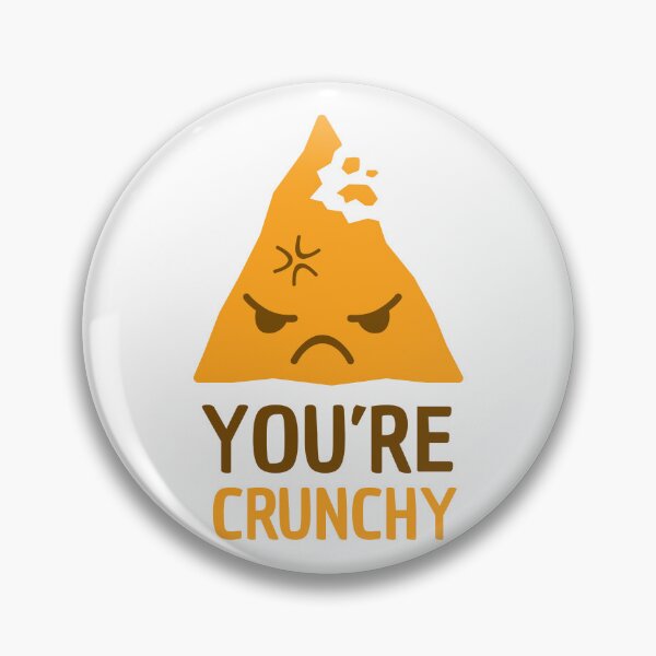 Item preview, You're Crunchy designed and sold by Nate Greenwall.