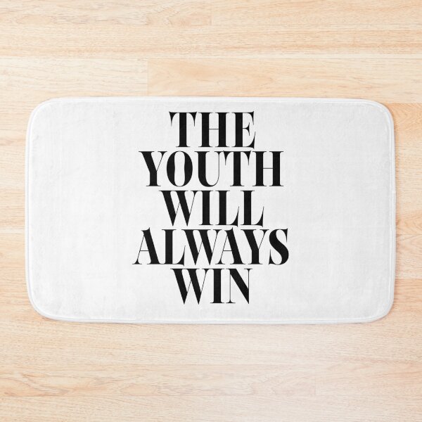 Item preview, The Youth Will Always Win - Empowering Design designed and sold by DesignFuture99.