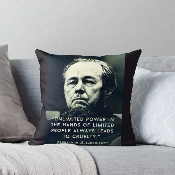 Item preview, Aleksandr Solzhenitsyn quote: Unlimited power in the hands of limited people always leads to cruelty. designed and sold by artbleed.