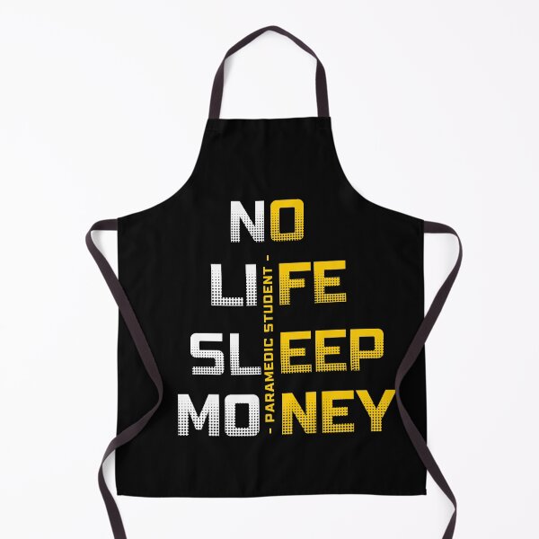 Item preview, Paramedic Student, No Life, No Sleep, No Money designed and sold by Sunmoonlove.