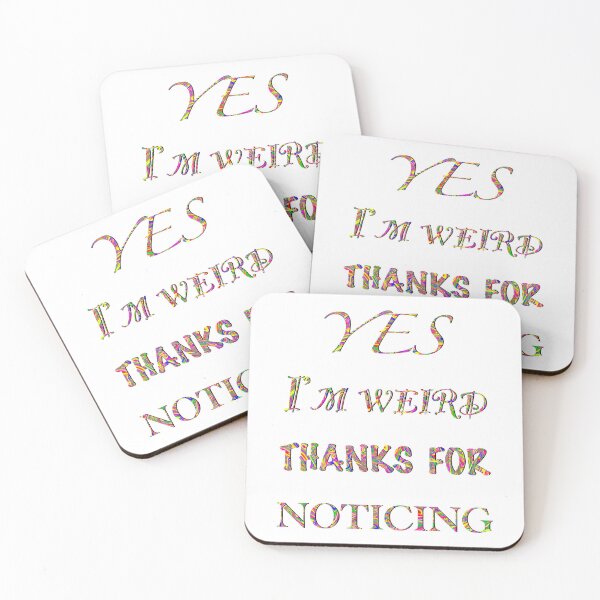 Item preview, Thanks For Noticing My Weirdness designed and sold by SilverFantasy.