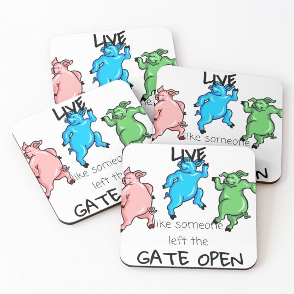 Item preview, Live Like Som one Left the Gate Open designed and sold by MissLadyGraves.