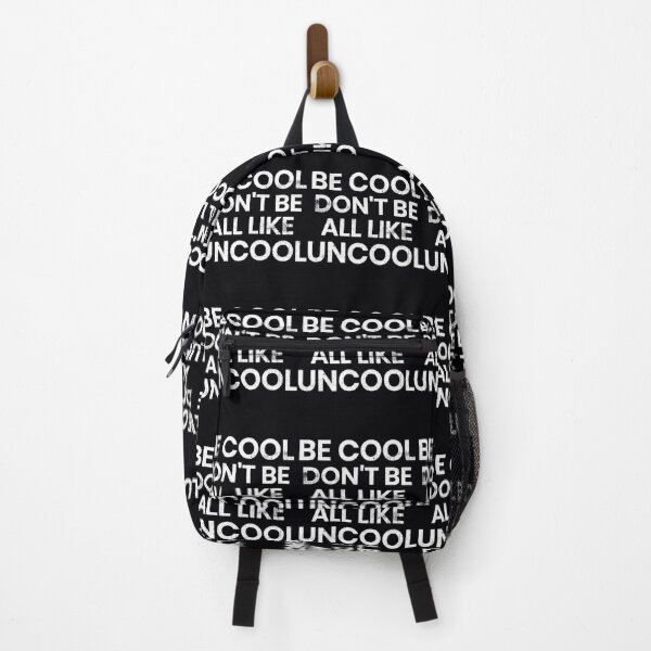 Item preview, Be Cool Don't Be All Like Uncool RHONY Luann de Lessepes quote  	 designed and sold by nwnqumdm54.