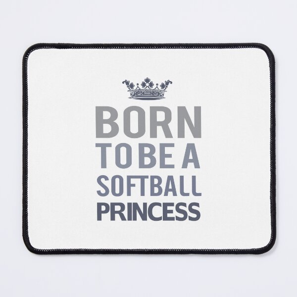 Item preview, Born To Be A Softball Princess  designed and sold by raineOn.