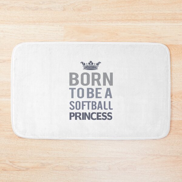 Item preview, Born To Be A Softball Princess  designed and sold by raineOn.
