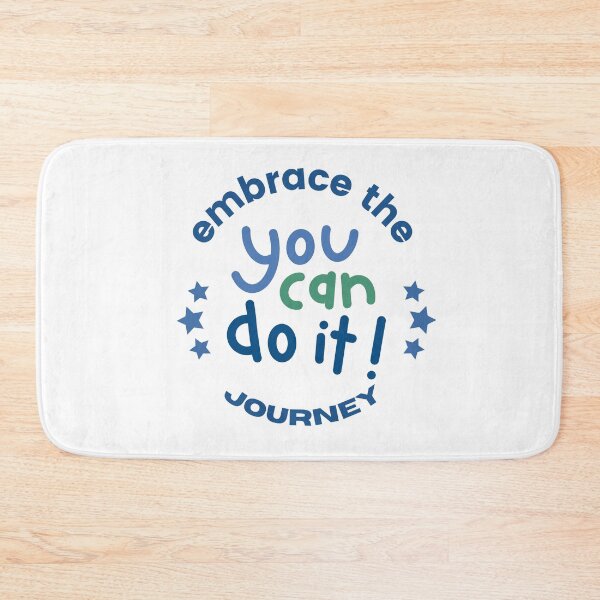 Item preview, You can do it - Embrace the journey - Motivational Quote designed and sold by Rsagur12.
