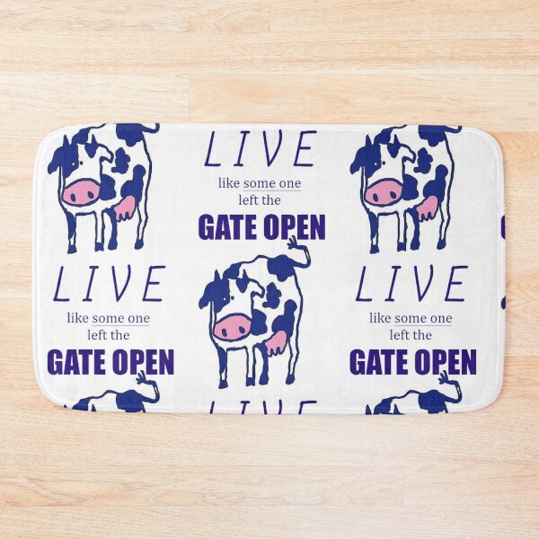 Item preview, Live Like Someone Left the Gate Open designed and sold by MissLadyGraves.