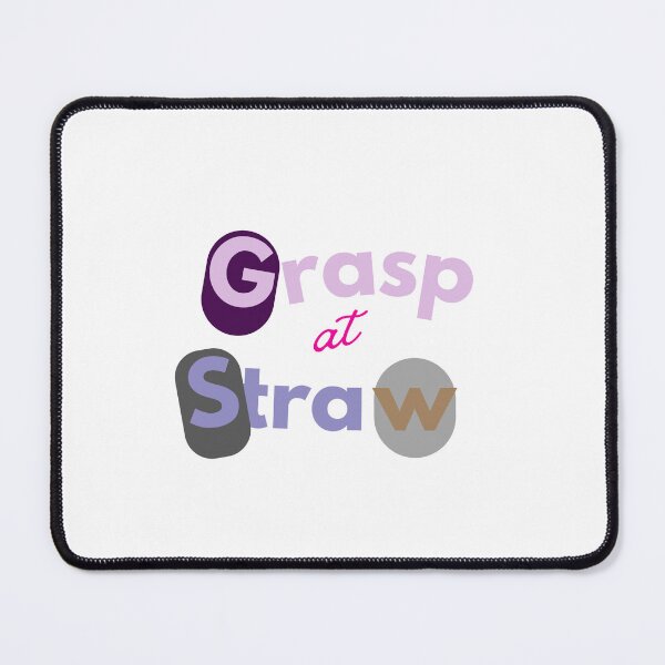 Item preview, Grasp at Straws designed and sold by culasse06.