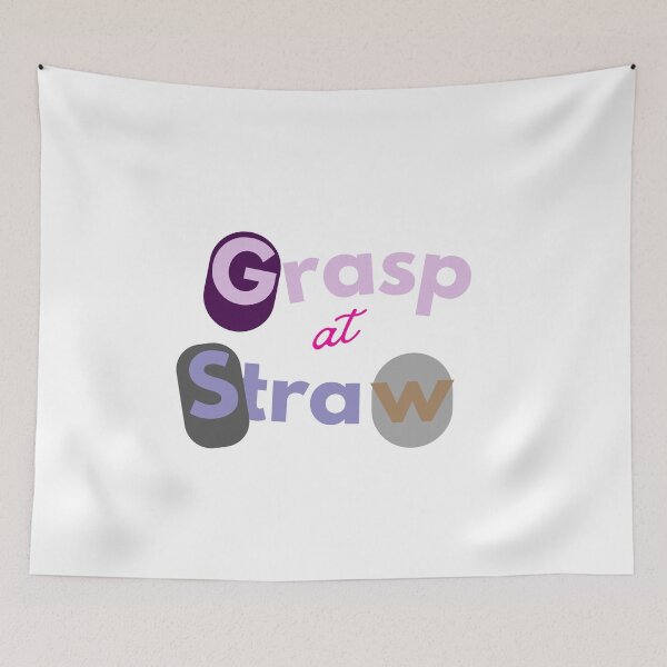 Item preview, Grasp at Straws designed and sold by culasse06.