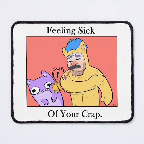 Item preview, Sick of your crap Funny Cat Slapped designed and sold by SilentWill94.