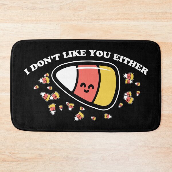 Item preview, I don't like you either - Candycorn, Candy Corn, halloween designed and sold by therocketman.