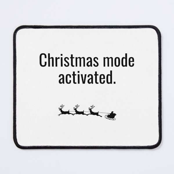 Item preview, Christmas Mode Activated designed and sold by Mirth and Magic.