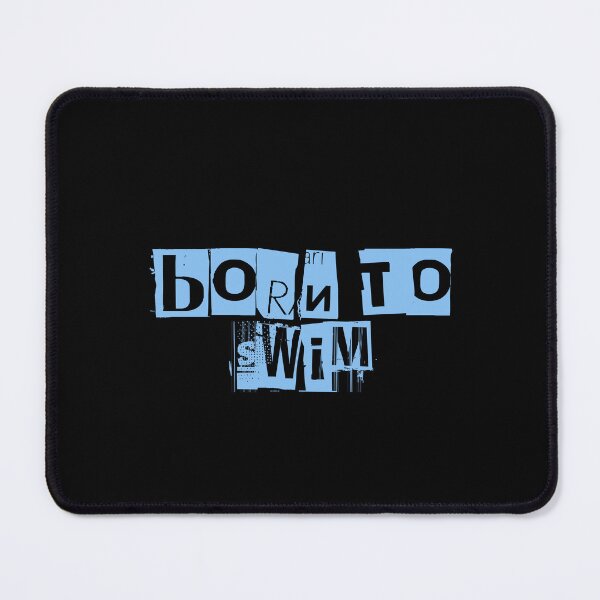 Item preview, born to swim designed and sold by Markflow.