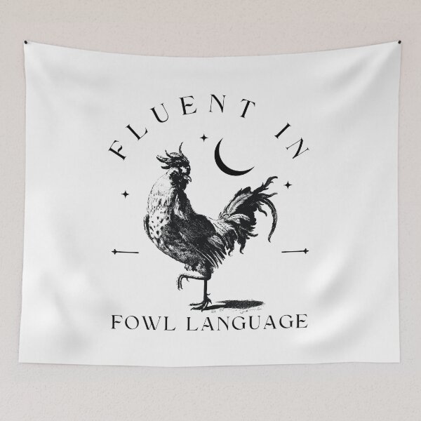 Item preview, Fluent in Fowl Language designed and sold by ArtofAddison.