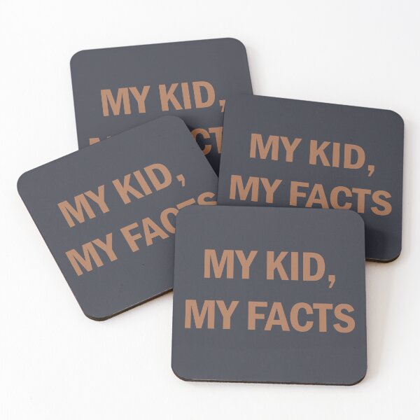 Item preview, My kid, my facts designed and sold by cubiclecoma.