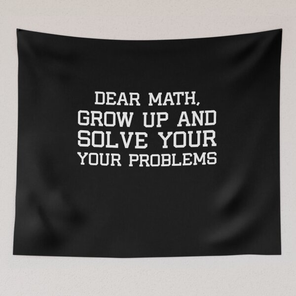 Item preview, Funny Math Jokes I mathematic Meme Tee |  designed and sold by Mariano ⭐⭐⭐⭐⭐.